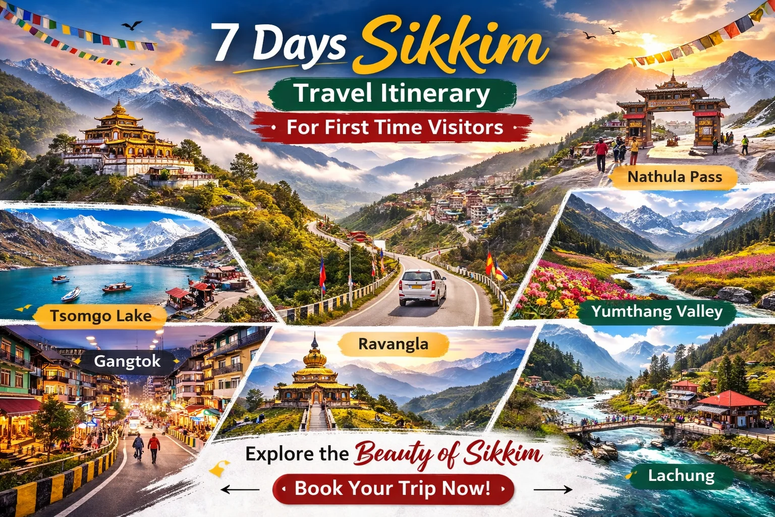 7 Days Sikkim Travel Itinerary for First Time Visitors